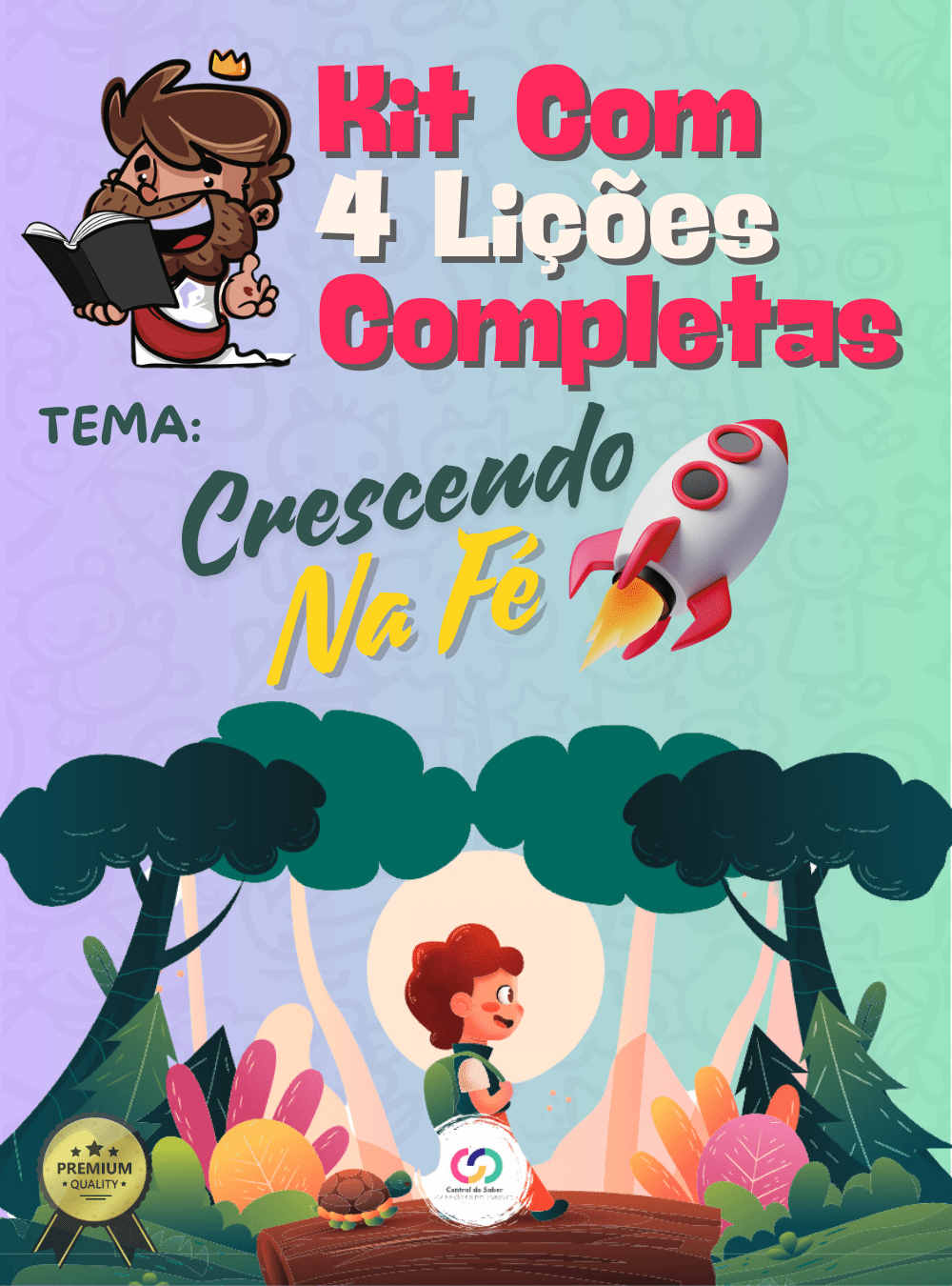 Série – Crescendo na fé