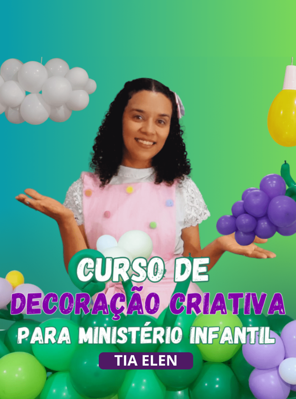 Curso de Decoração com Bexiga